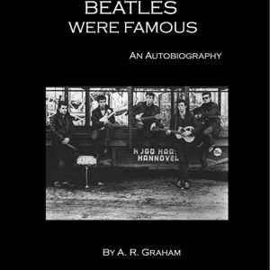 Before the Beatles Were Famous